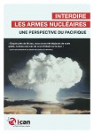 Interdire les armes nucléaires : Une perspective du Pacifique